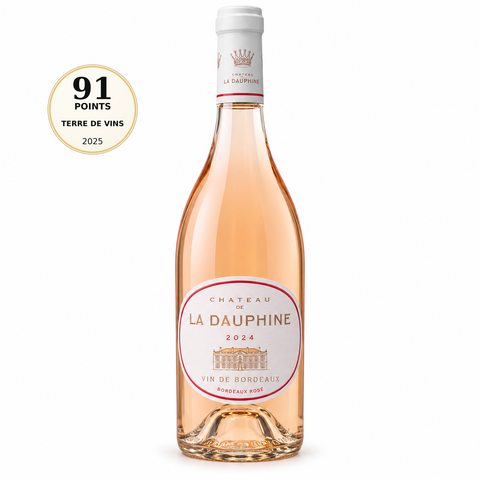 Chateau La Dauphine Merlot Blend 2024 Dry Rose 750ml 12% (France). Front bottle with 91/100 Terre de Vins 2025 score badge.